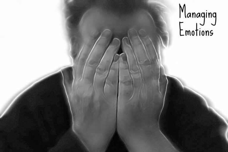 Managing Emotions