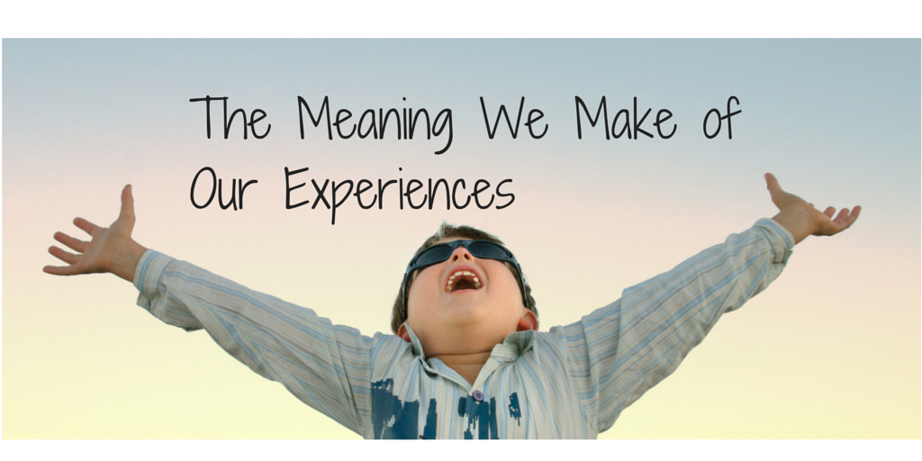 the-meaning-we-make-of-our-experiences-greenwood-counseling-center